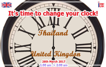 When do the clocks go forward in March 2017 and what time are they changing? เวลาไทยกับอังกฤษต่างกันกี่ชั่วโมง Daylight saving time การปรับเปลี่ยนเวลาในประเทศอังกฤษ