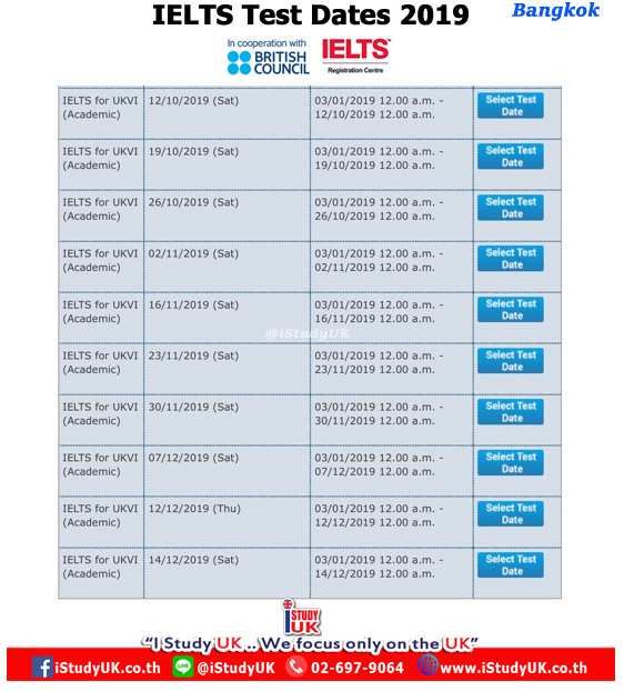 ตารางสอบ Academic IELTS for UKVI 2019- Bangkok Thailand โดย British Council Thailand January February March