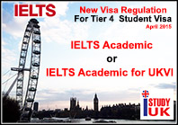 กฎใหม่เกี่ยวกับ IELTS เพื่อสมัครวีซ่านักเรียนอังกฤษ-อัพเดทล่าสุด 2 เมษายน 2558