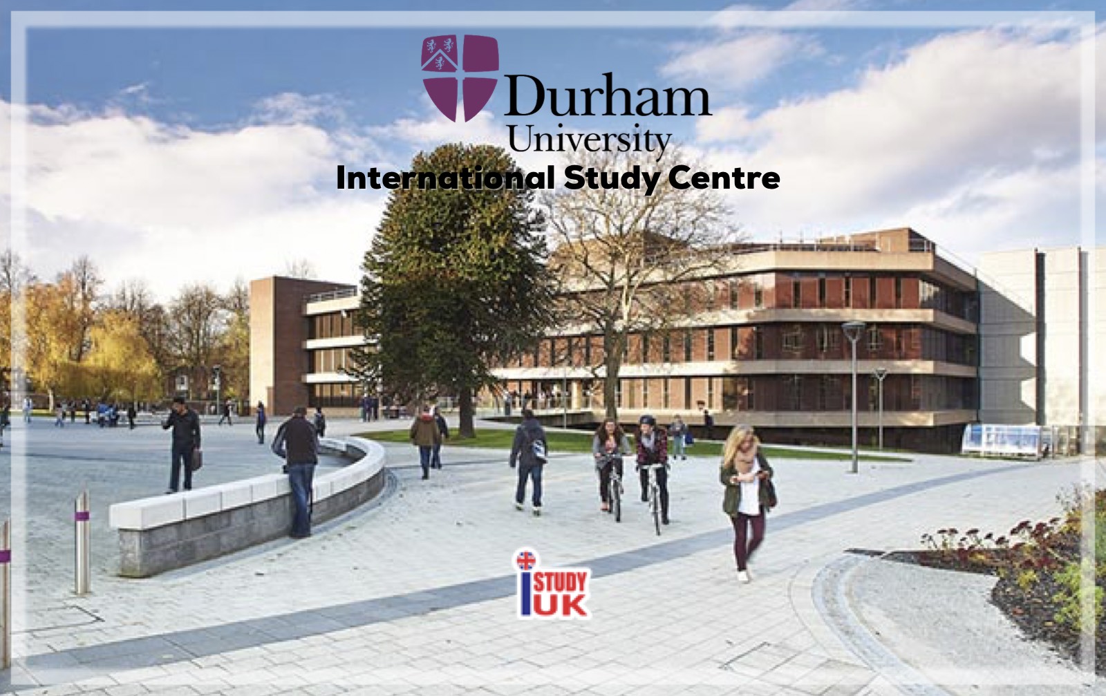 เรียนต่ออังกฤษ Foundation and Pre-Masters Durham University กับ เอเยนซี่ I Study UK ปรึกษาฟรีดูแลตลอดระยะเวลาในต่างแดน 