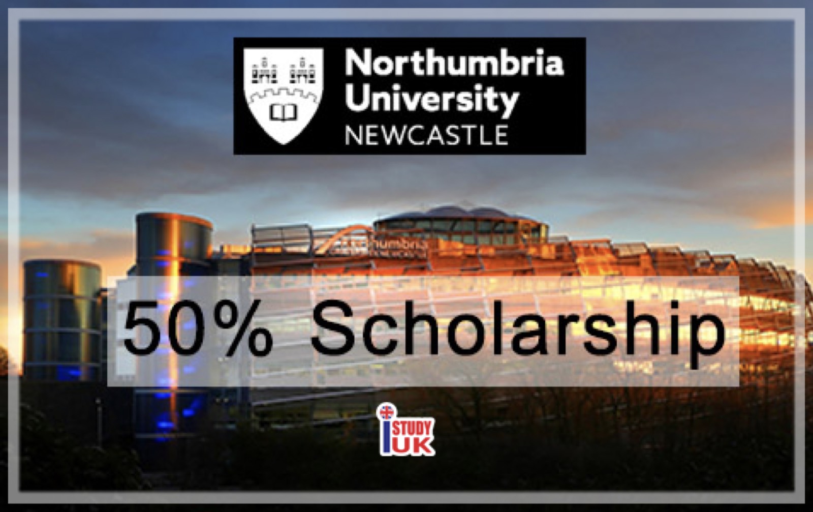 ทุนเรียนต่อป.โทอังกฤษ 50% รอบมกราคม 2561 เกรดไม่สูงก็สมัครทุนได้ Northumbria University Newcastle