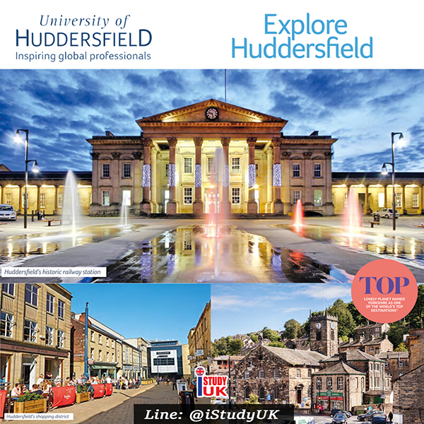 สมัครเรียนต่อปริญญาตรี ปริญญาโท ประเทศอังกฤษ ณ University of Huddersfield ติดต่อ เอเจนซี่ I Study UK