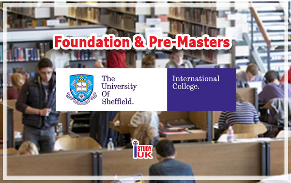 เรียนต่ออังกฤษ เรียน International Foundation Year และ Pre-master ที่ University of Sheffield International College