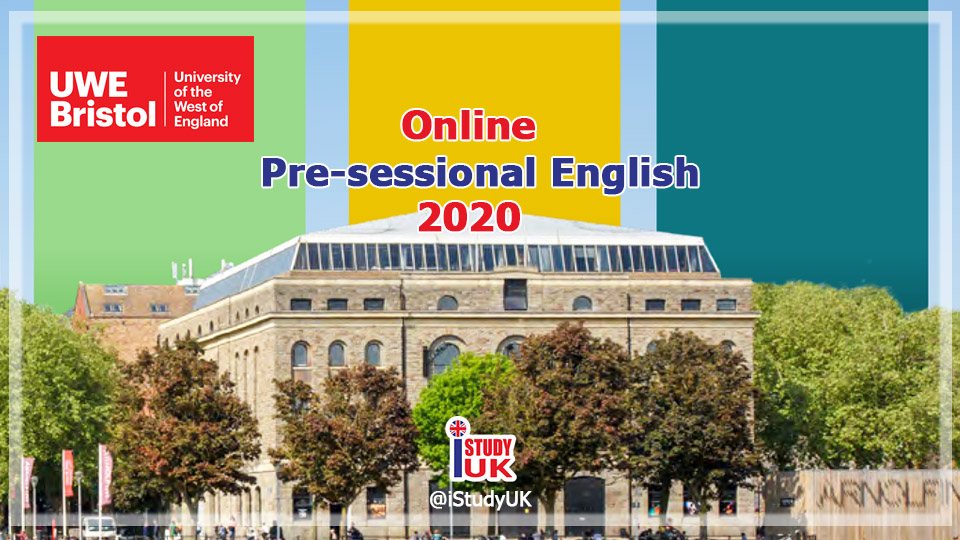 ได้คะแนน IELTS 4.5 5.0 5.5 6.0 ต้องเรียนเรียนต่ออังกฤษ Online pre-sessional english course UWE Bristol นานเท่าไหร่ก่อนเรียนต่อปริญญาตรีและปริญญาโท Bristol UK 2020/2021