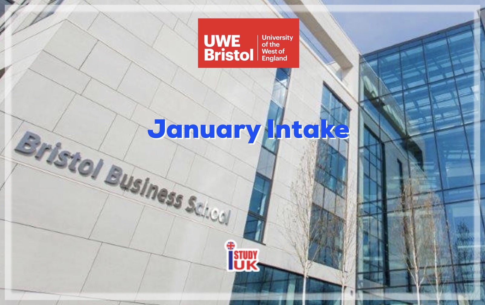 สมัครเรียนปริญญาโทปริญญาตรีอังกฤษลอนดอน January Intake at UWE - Bristol - University of the West of England, UK January 2019 กับเอเจนซี่เรียนต่ออังกฤษ I Study UK...We focus only UK
